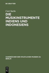 Produktbild: Die Musikinstrumente Indiens und Indonesiens