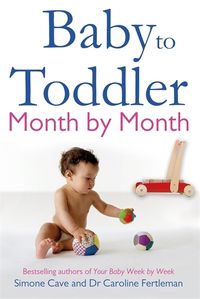 Produktbild: Baby to Toddler Month By Month