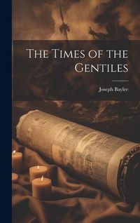 Produktbild: The Times of the Gentiles