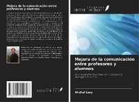 Produktbild: Mejora de la comunicaci&oacute;n entre profesores y alumnos