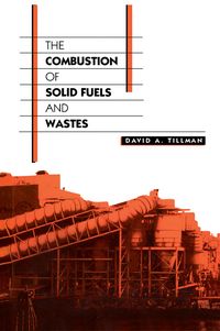 Produktbild: The Combustion of Solid Fuels and Wastes