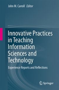 Produktbild: Innovative Practices in Teaching Information Sciences and Technology