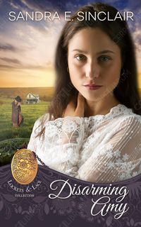 Produktbild: Disarming Amy (Locket of Love Series, #1)