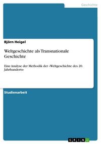 Produktbild: Weltgeschichte als Transnationale Geschichte