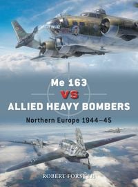 Produktbild: Me 163 vs Allied Heavy Bombers