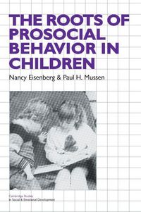 Produktbild: The Roots of Prosocial Behavior in Children