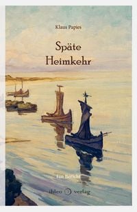 Produktbild: Sp&auml;te Heimkehr