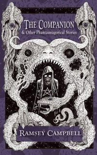Produktbild: The Companion & Other Phantasmagorical Stories [Trade Paperback]
