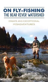Produktbild: On Fly-Fishing the Bear River Watershed