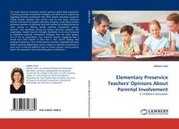 Produktbild: Elementary Preservice Teachers'' Opinions About Parental Involvement