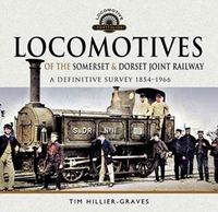 Produktbild: Locomotives of the Somerset & Dorset Joint Railway