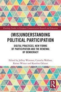 Produktbild: (Mis)Understanding Political Participation