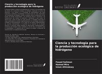 Produktbild: Ciencia y tecnolog&iacute;a para la producci&oacute;n ecol&oacute;gica de hidr&oacute;geno