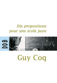 Produktbild: Dix propositions pour une &eacute;cole juste
