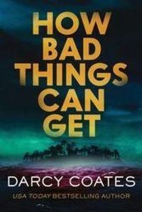 Produktbild: How Bad Things Can Get