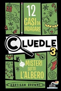 Produktbild: Cluedle. Misteri sotto l'albero. Vol. 3