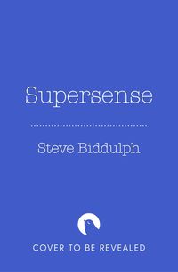 Bild vom Artikel Supersense vom Autor Steve Biddulph