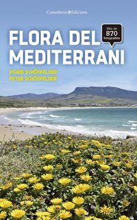 Bild vom Artikel Flora del Mediterrani vom Autor Ingrid Schönfelder