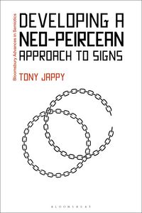 Produktbild: Developing a Neo-Peircean Approach to Signs