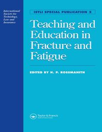 Produktbild: Teaching and Education in Fracture and Fatigue