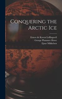 Produktbild: Conquering the Arctic Ice