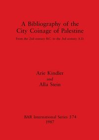 Produktbild: A Bibliography of the City Coinage of Palestine