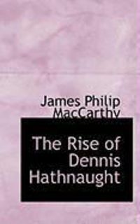 Produktbild: The Rise of Dennis Hathnaught
