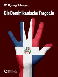 Produktbild: Die Dominikanische Trag&ouml;die