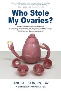 Produktbild: Who Stole My Ovaries?