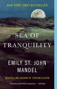 Bild vom Artikel Sea of Tranquility vom Autor Emily St. John Mandel