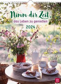 Bild vom Artikel Nimm dir Zeit, das Leben zu genießen 2024 vom Autor Groh Verlag
