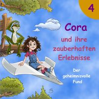 Produktbild: 4 - Cora und ihre zauberhaften Erlebnisse - Der geheimnisvolle Fund