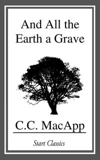 Produktbild: And All the Earth a Grave