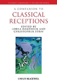 Produktbild: A Companion to Classical Receptions