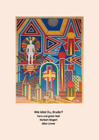 Produktbild: Wie lebst Du, Bruder?