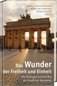Produktbild: Das Wunder der Freiheit und Einheit