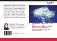 Produktbild: Ecuaciones diferenciales en un contexto f&iacute;sico