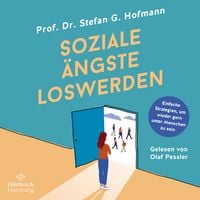 Produktbild: Soziale &Auml;ngste loswerden