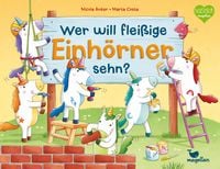 Produktbild: Wer will flei&szlig;ige Einh&ouml;rner sehn?
