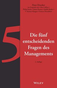 Produktbild: Die f&uuml;nf entscheidenden Fragen des Managements