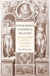 Produktbild: Maclean, I: Scholarship, Commerce, Religion - The Learned Bo
