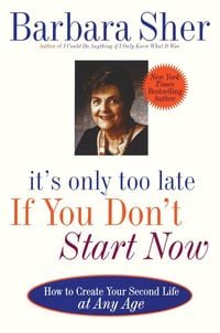 Produktbild: It's Only Too Late If You Don't Start Now