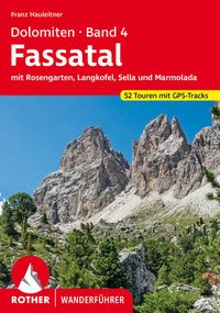 Bild vom Artikel Dolomiten 4 - Fassatal vom Autor Franz Hauleitner