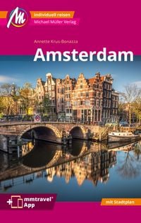 Bild vom Artikel Amsterdam MM-City Reiseführer Michael Müller Verlag vom Autor Annette Krus-Bonazza