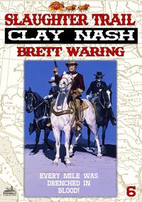 Produktbild: Clay Nash 6: Slaughter Trail