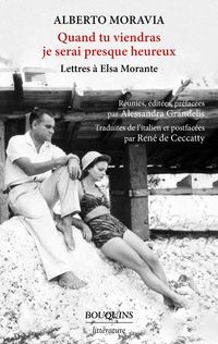 Bild vom Artikel Quand tu viendras je serai presque heureux : lettres à Elsa Morante vom Autor Alberto Moravia