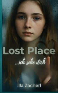 Produktbild: Lost Place - Ich sehe dich