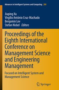 Produktbild: Proceedings of the Eighth International Conference on Management Science and Engineering Management