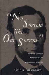 Produktbild: Chesebrough, D: No Sorrow Like Our Sorrow