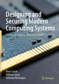 Produktbild: Designing and Securing Modern Computing Systems